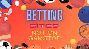 Exploring UK Sport Betting Sites Not on Gamstop 1950643439