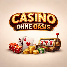 Die besten Online Casinos ohne OASIS Ein umfassender Leitfaden 1874983159