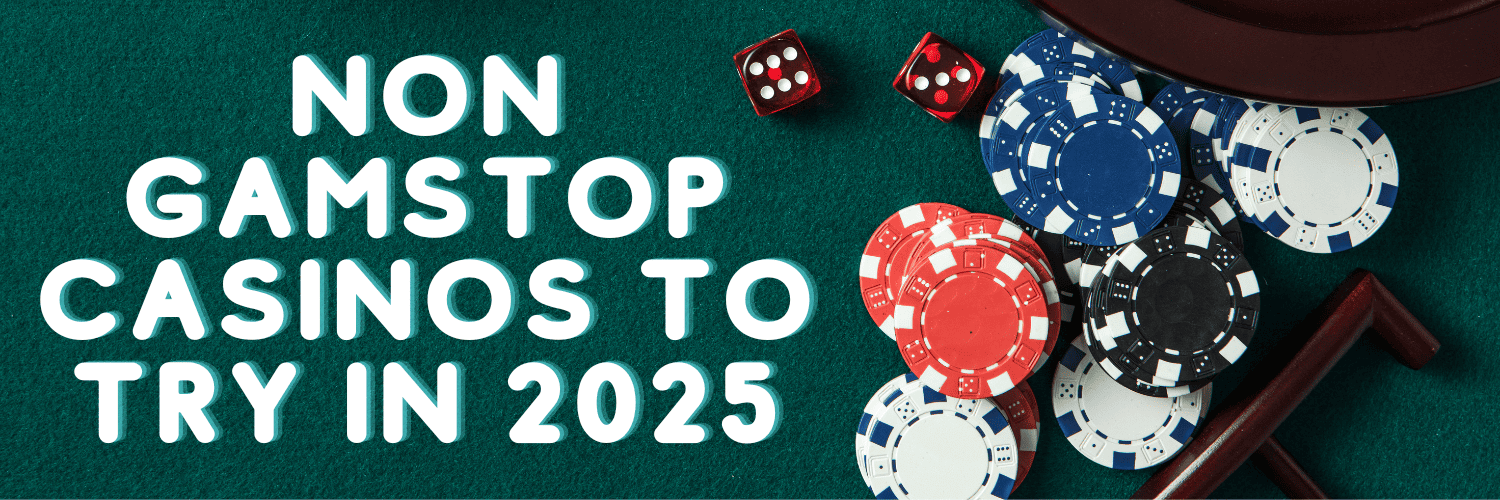 Exploring Casinos Not on Gamstop A Guide for Players