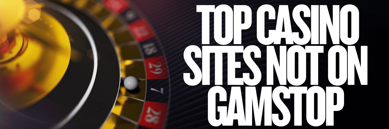 Exploring Gambling Sites Not Linked to GamStop -1408193089