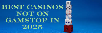 Exploring UK Casinos Not on Gamstop A Comprehensive Guide -122184246