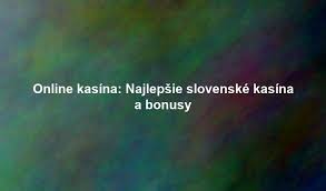 Nové online kasíno Zábava a šance na výhru z pohodlia domova Nové online kasíno Zábava a šance na výhru z pohodlia domova