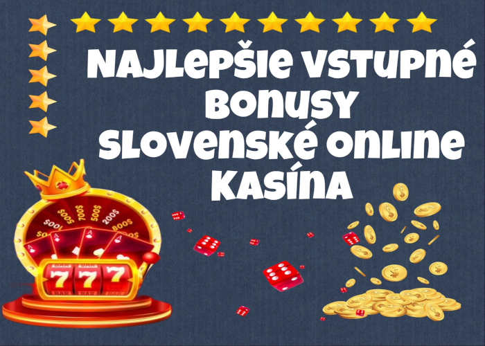 Slovenské online kasína 2026 Všetko, čo potrebujete vedieť