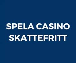 Upptäck världen av skattefritt casino - Spela smartare Upptäck världen av skattefritt casino - Spela smartare